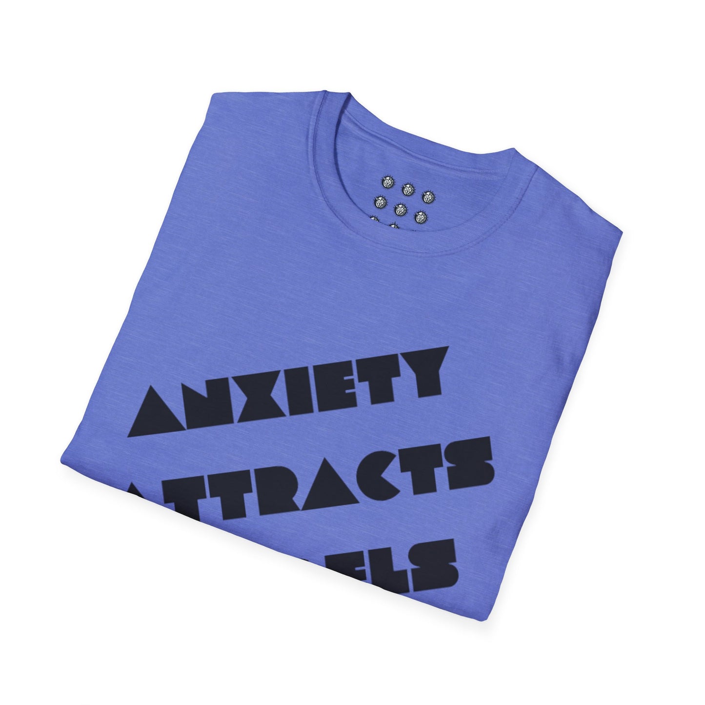 Anxiety Attracts Angels T-Shirt