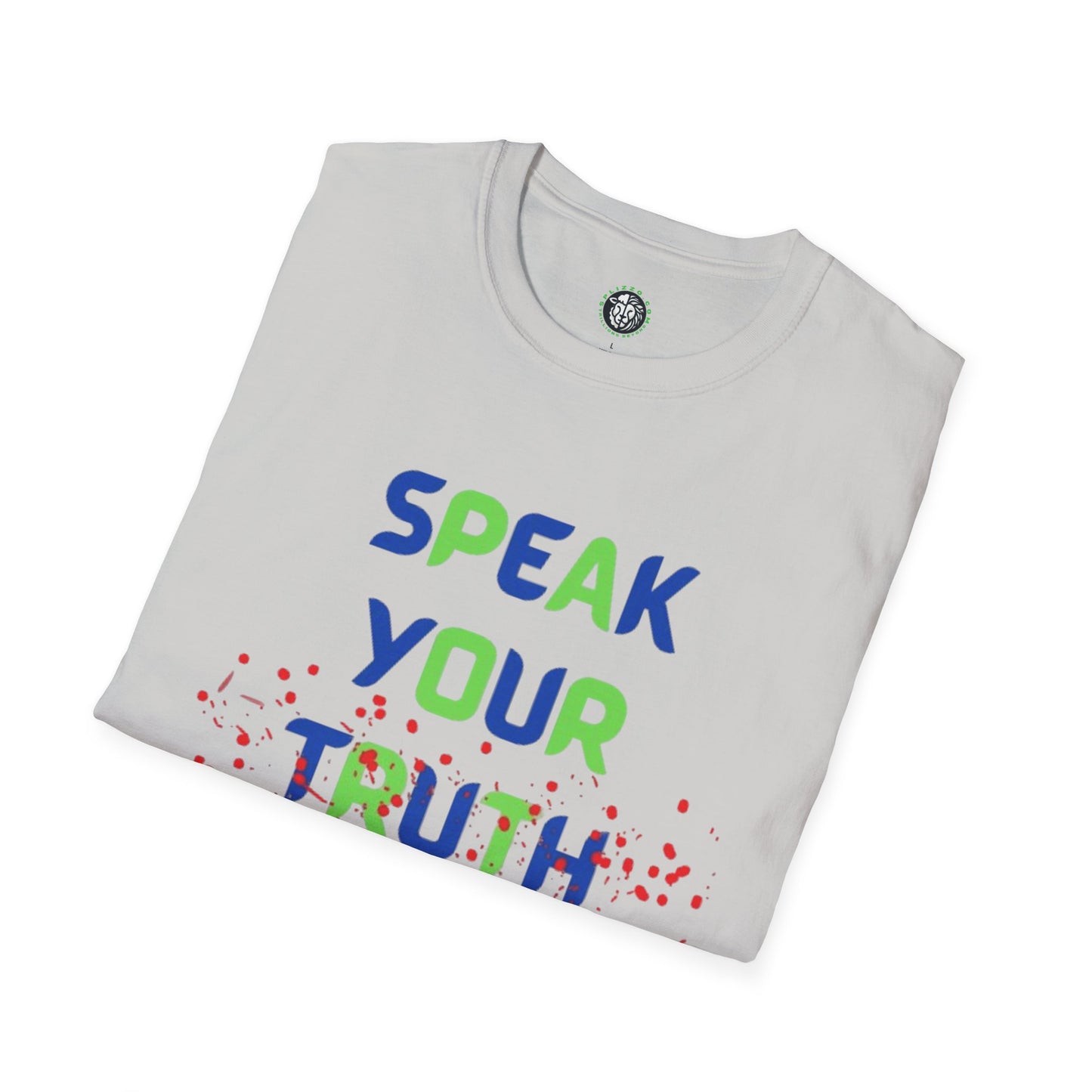 Unisex Softstyle T-Shirt - Speak Your Truth - Love Poet Society 2024