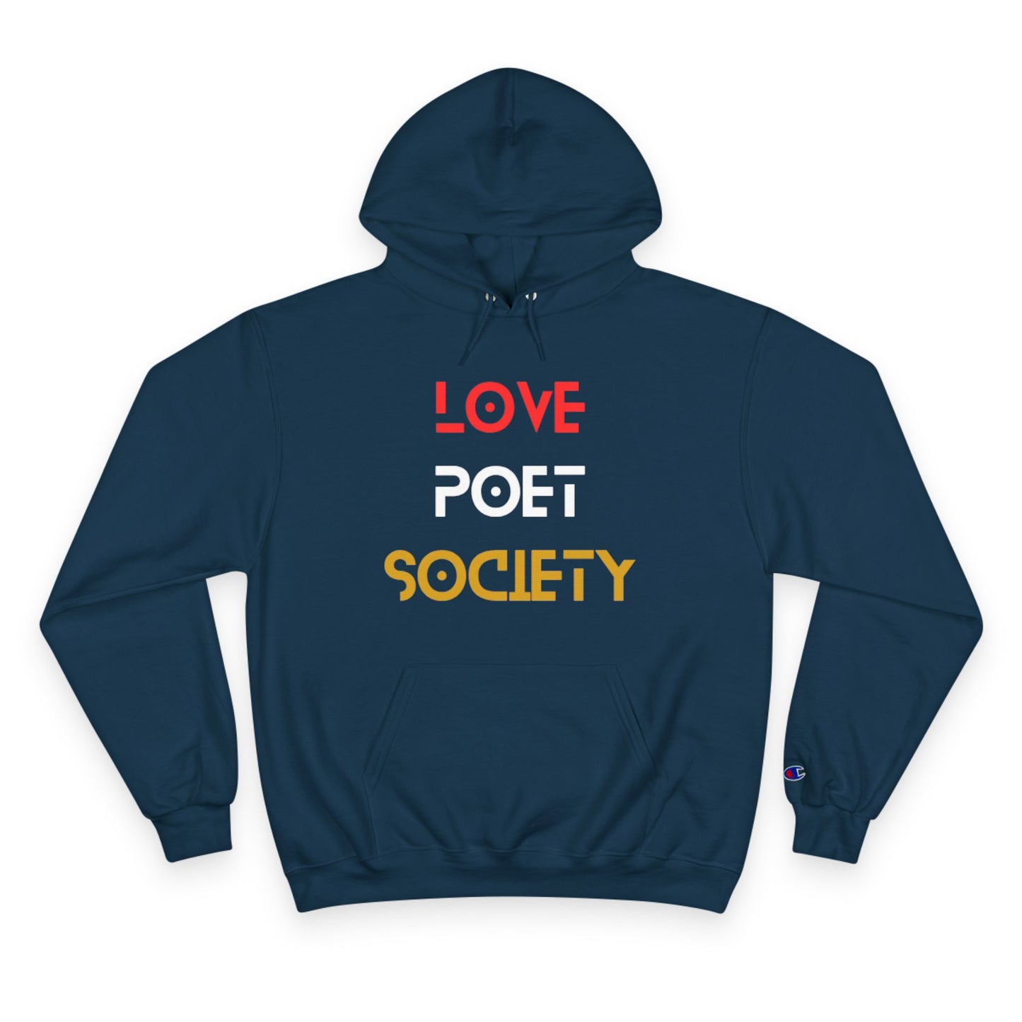Love Poet Society Champion Hoodie - Music & Inspiration Design