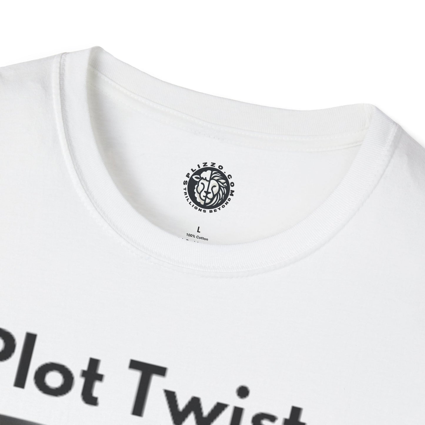 Unisex Softstyle T-Shirt - "Plot Twist: You're My Hero" Graphic Tee