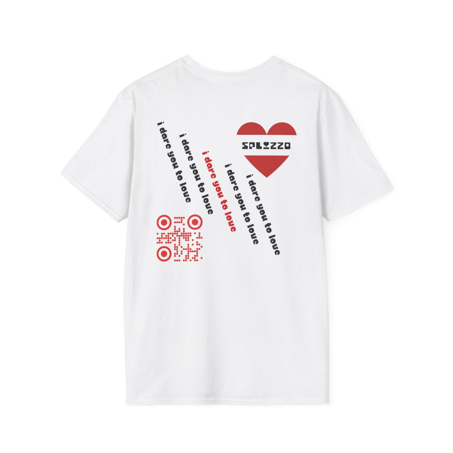 Dare You To Love T-shirt