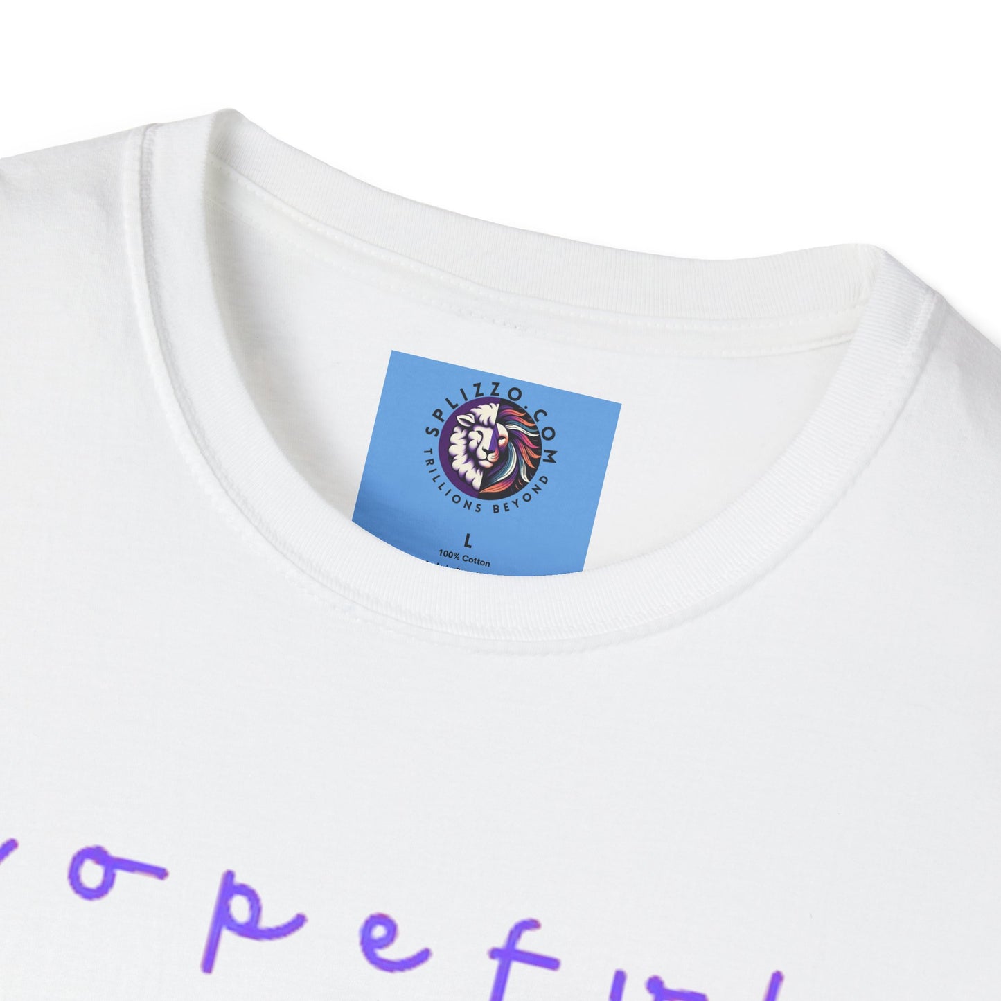Hopeful & Hopeless Romantic Unisex T-Shirt - Positive Vibes