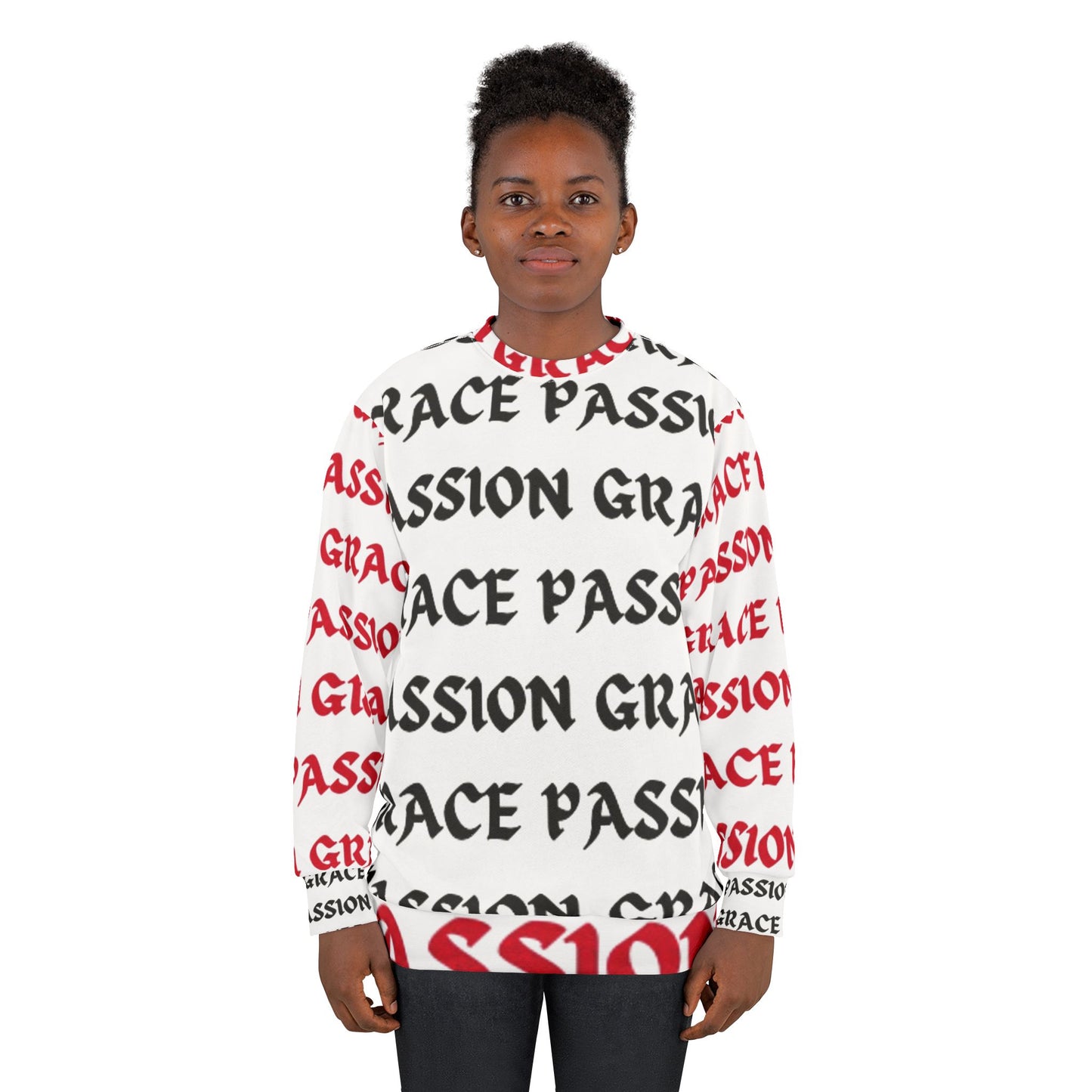 Unisex Passion & Grace Sweatshirt - Bold Inspirational Design