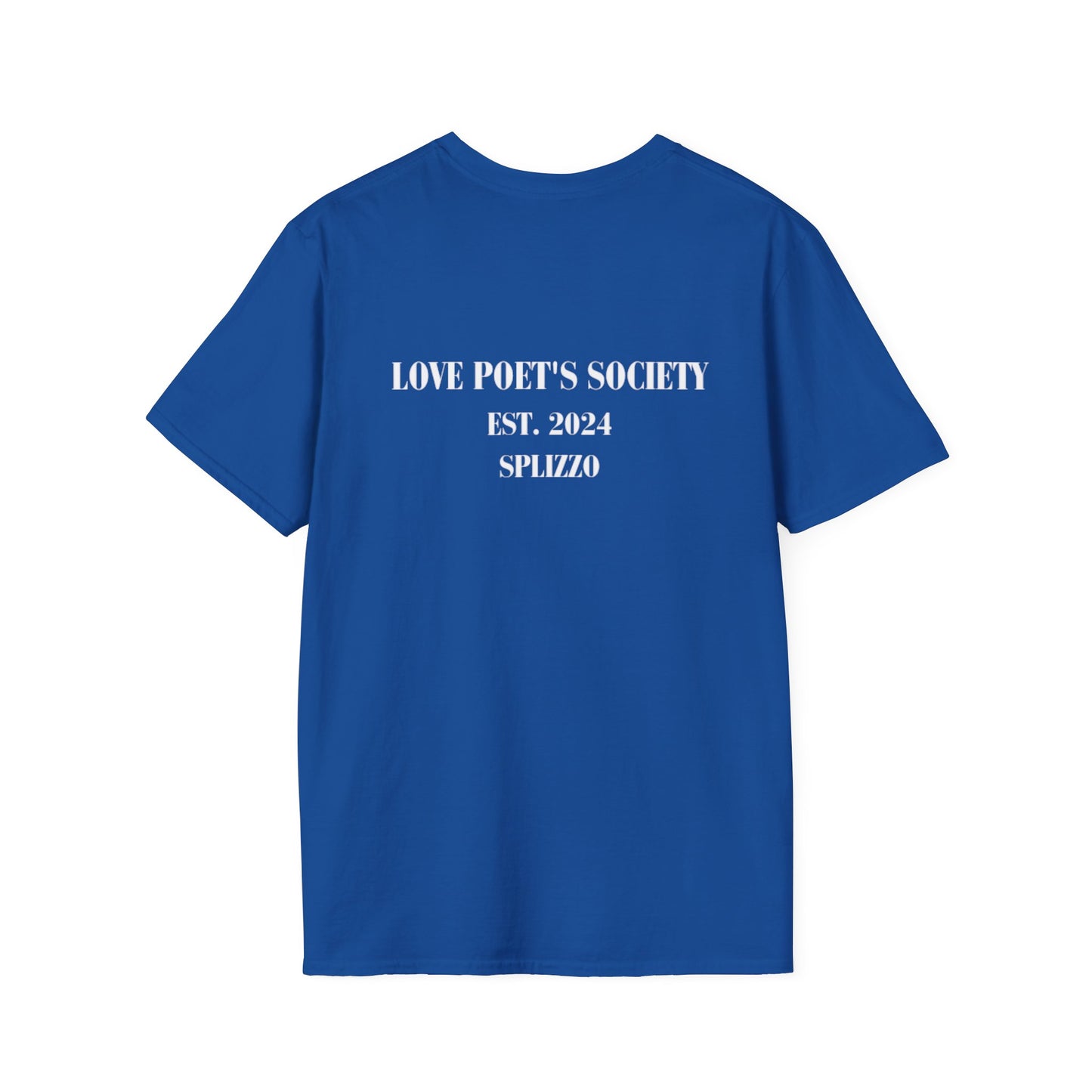 Inspirational Unisex T-Shirt - Love Poet's Society