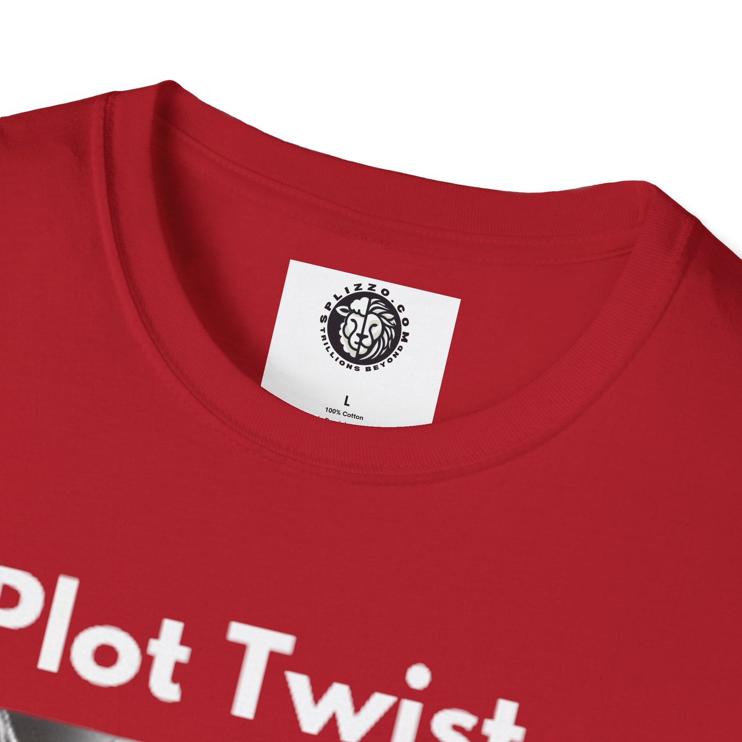 Unisex Softstyle T-Shirt - "Plot Twist: You're My Hero" Graphic Tee