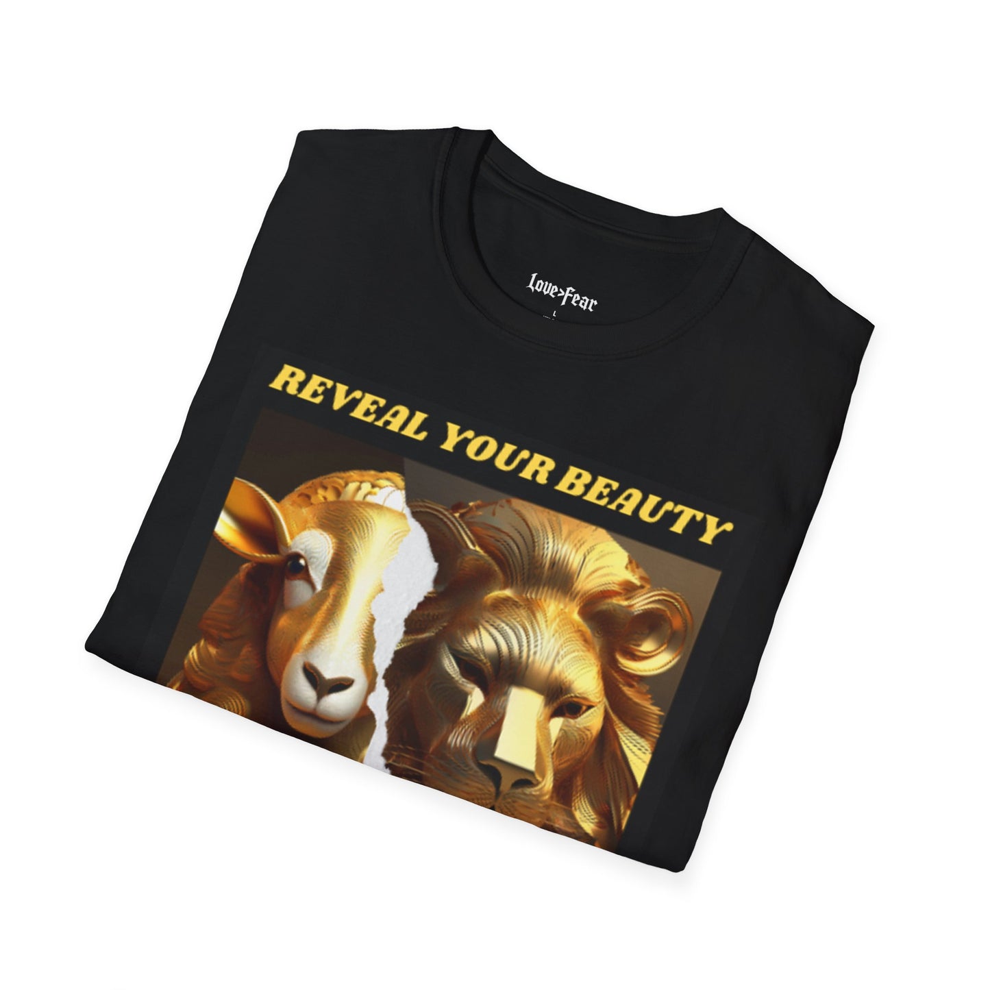 Reveal Your Beauty, Tame Your Beast Unisex Softstyle T-Shirt