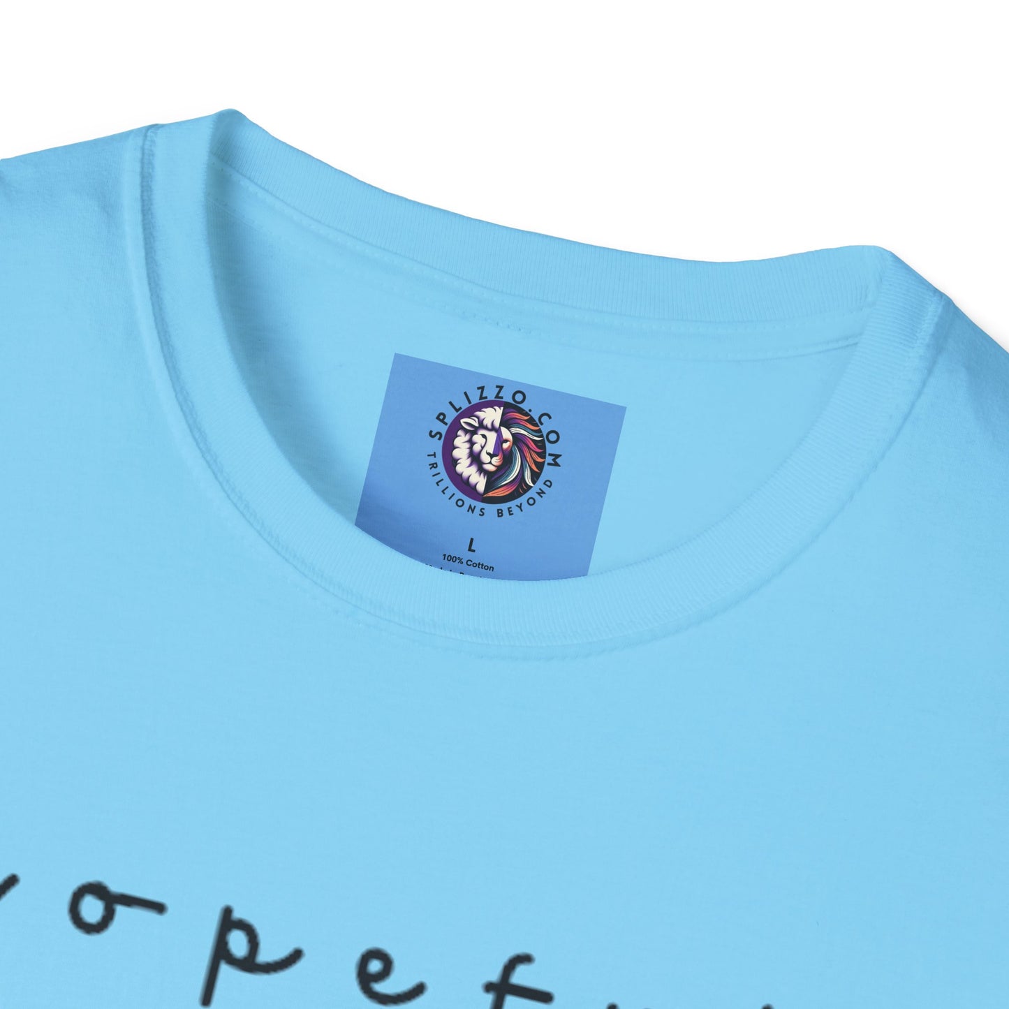 Hopeful & Hopeless Romantic Unisex T-Shirt - Positive Vibes
