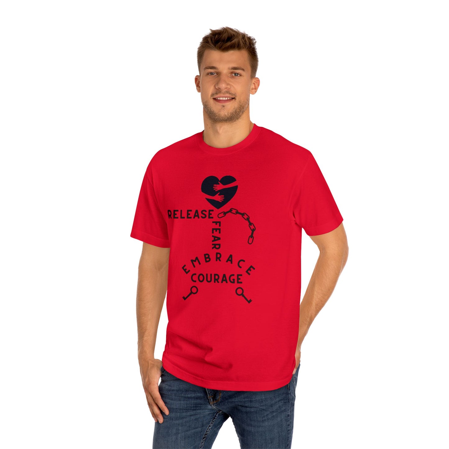 Empowerment Unisex Classic Tee | Release Fear, Embrace Courage | Motivational Shirt