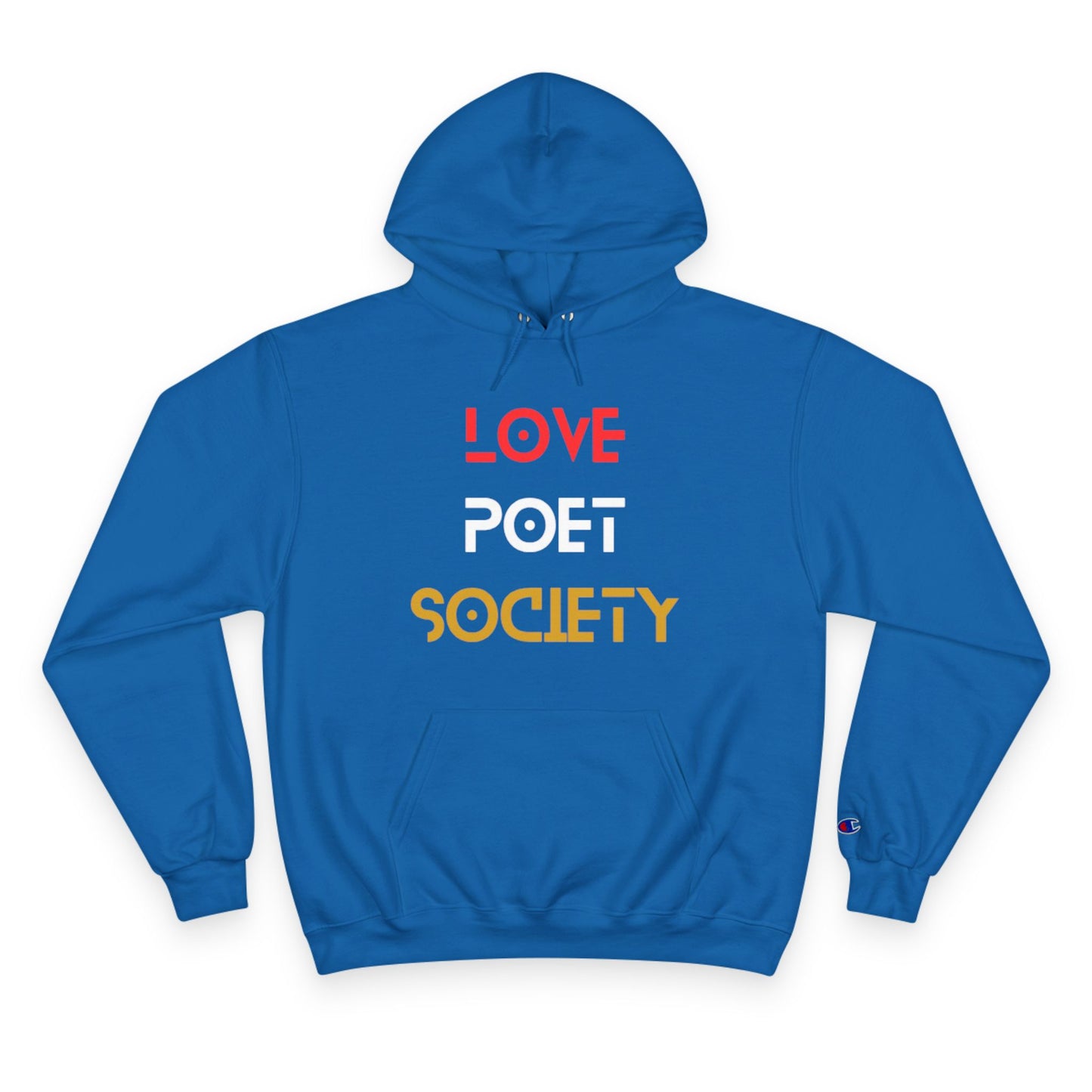 Love Poet Society Champion Hoodie - Music & Inspiration Design