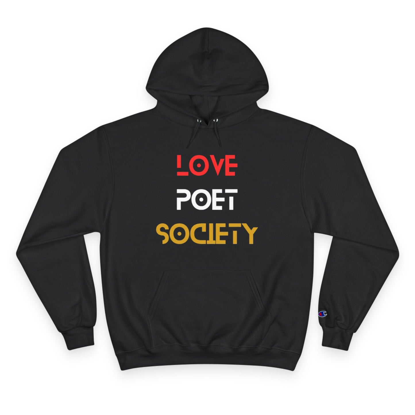 Love Poet Society Champion Hoodie - Music & Inspiration Design