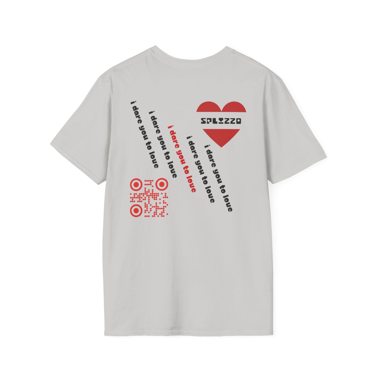 Dare You To Love T-shirt