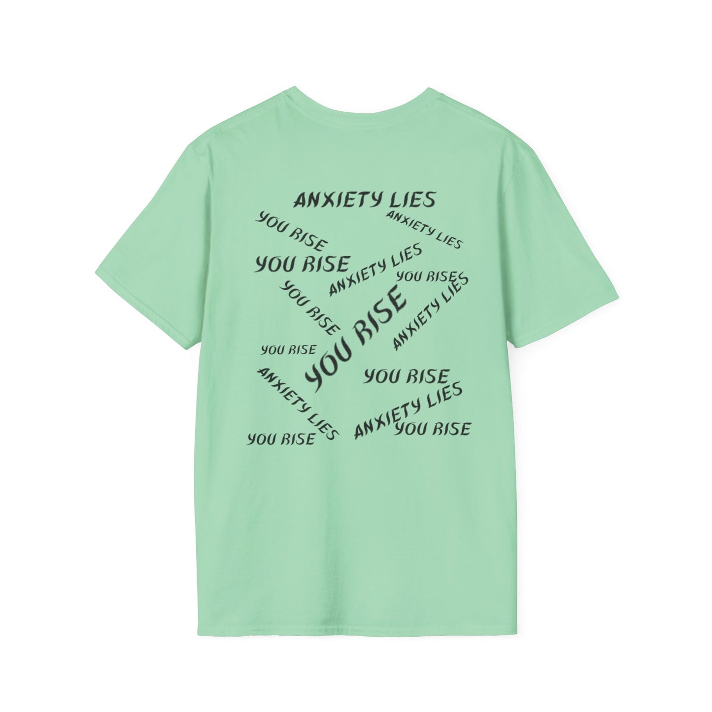 Splizzo Anxiety Lies III You Rise T-shirt