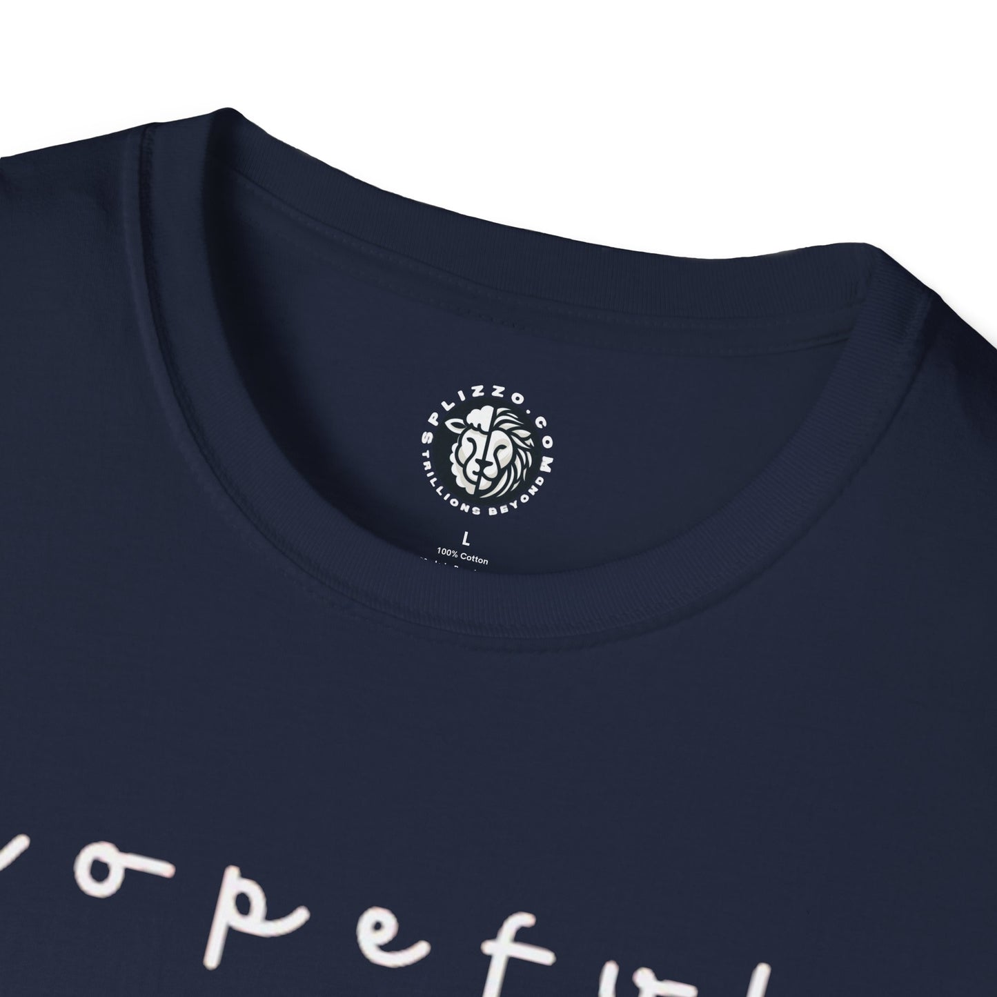 Hopeful & Hopeless Romantic Unisex T-Shirt - Positive Vibes