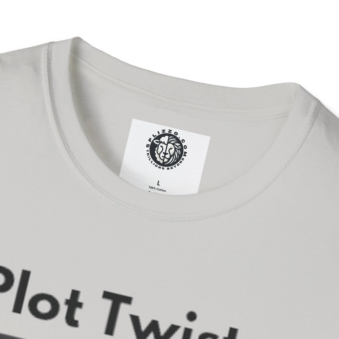 Unisex Softstyle T-Shirt - "Plot Twist: You're My Hero" Graphic Tee