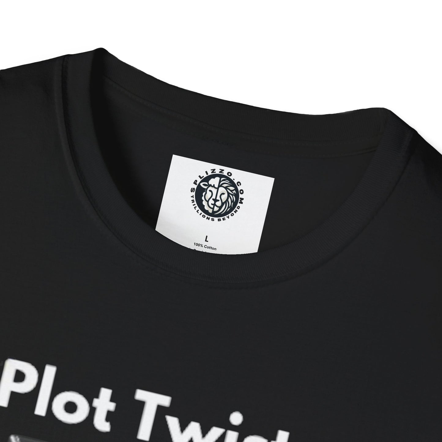 Unisex Softstyle T-Shirt - "Plot Twist: You're My Hero" Graphic Tee