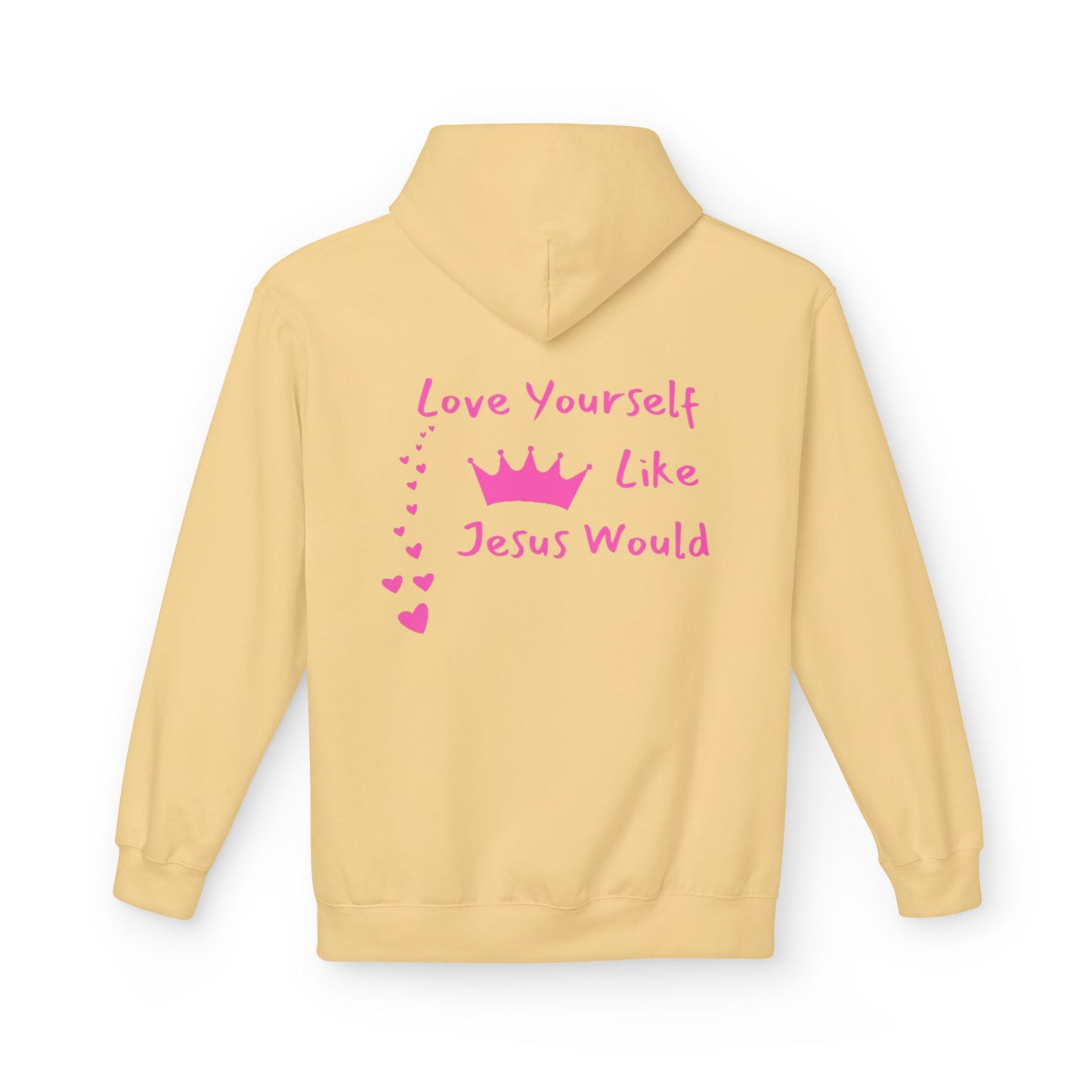 Inspirational Love Hoodie - Love Yourself Like Jesus Would