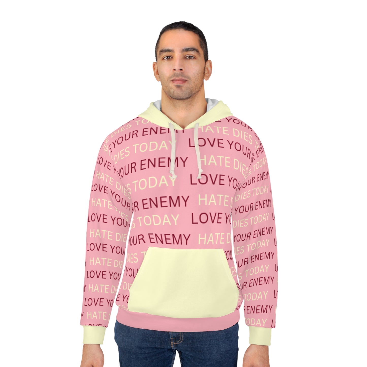 Inspirational Unisex Pullover Hoodie - 'Love Your Enemy, Hate Dies Today'