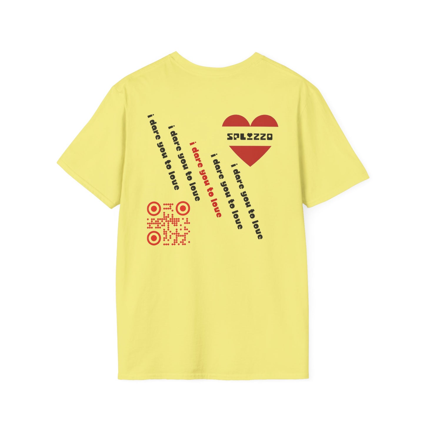 Dare You To Love T-shirt