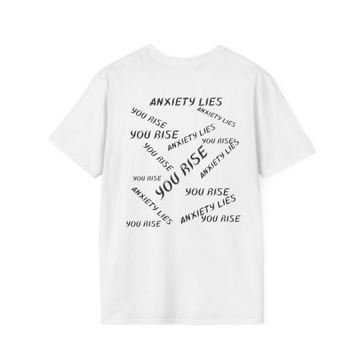Splizzo Anxiety Lies III You Rise T-shirt