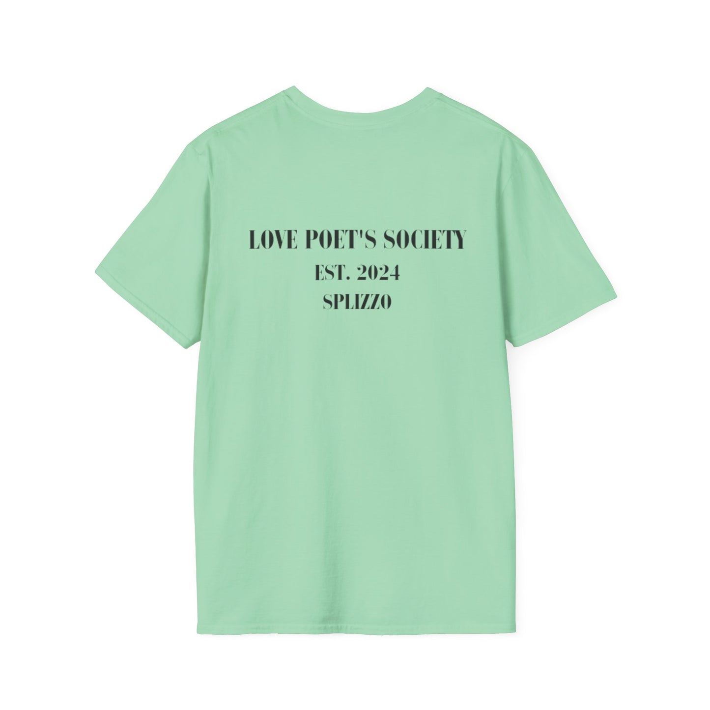 Inspirational Unisex T-Shirt - Love Poet's Society