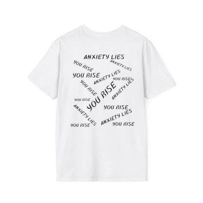 Splizzo Anxiety Lies You Rise T-shirt