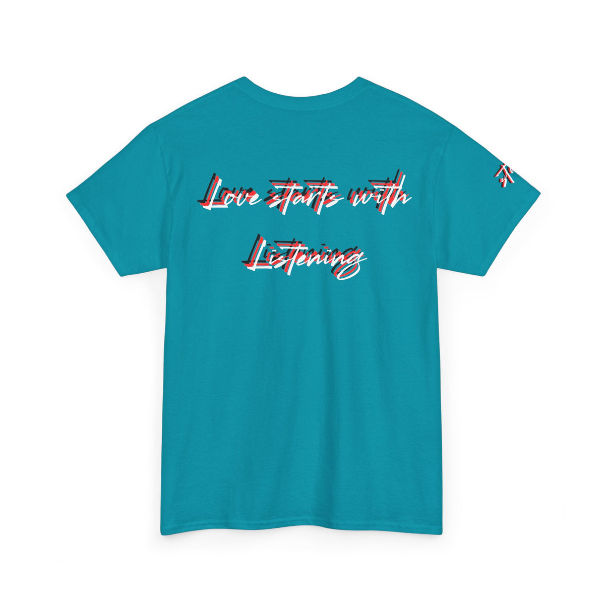 Love Starts With Listening Splizzo T-shirt