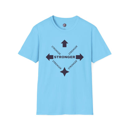 Stronger Unisex Softstyle T-Shirt - Motivational Quote Tee for Fitness Enthusiasts