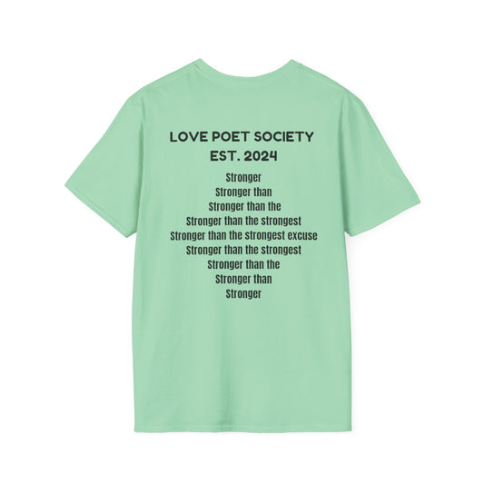 Stronger Unisex Softstyle T-Shirt - Motivational Quote Tee for Fitness Enthusiasts