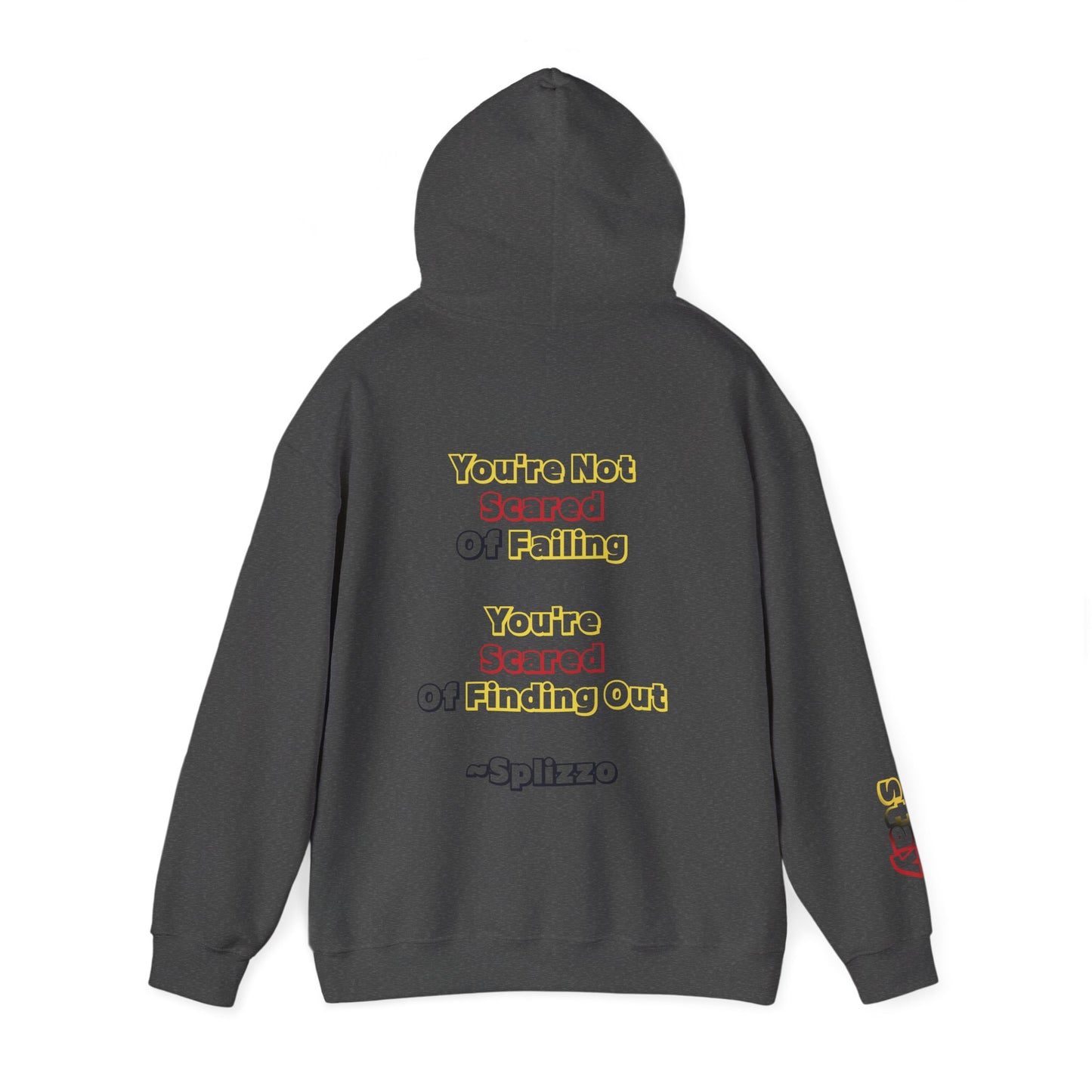 Not Scared Splizzo Hoodie
