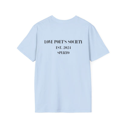 Inspirational Unisex T-Shirt - Love Poet's Society