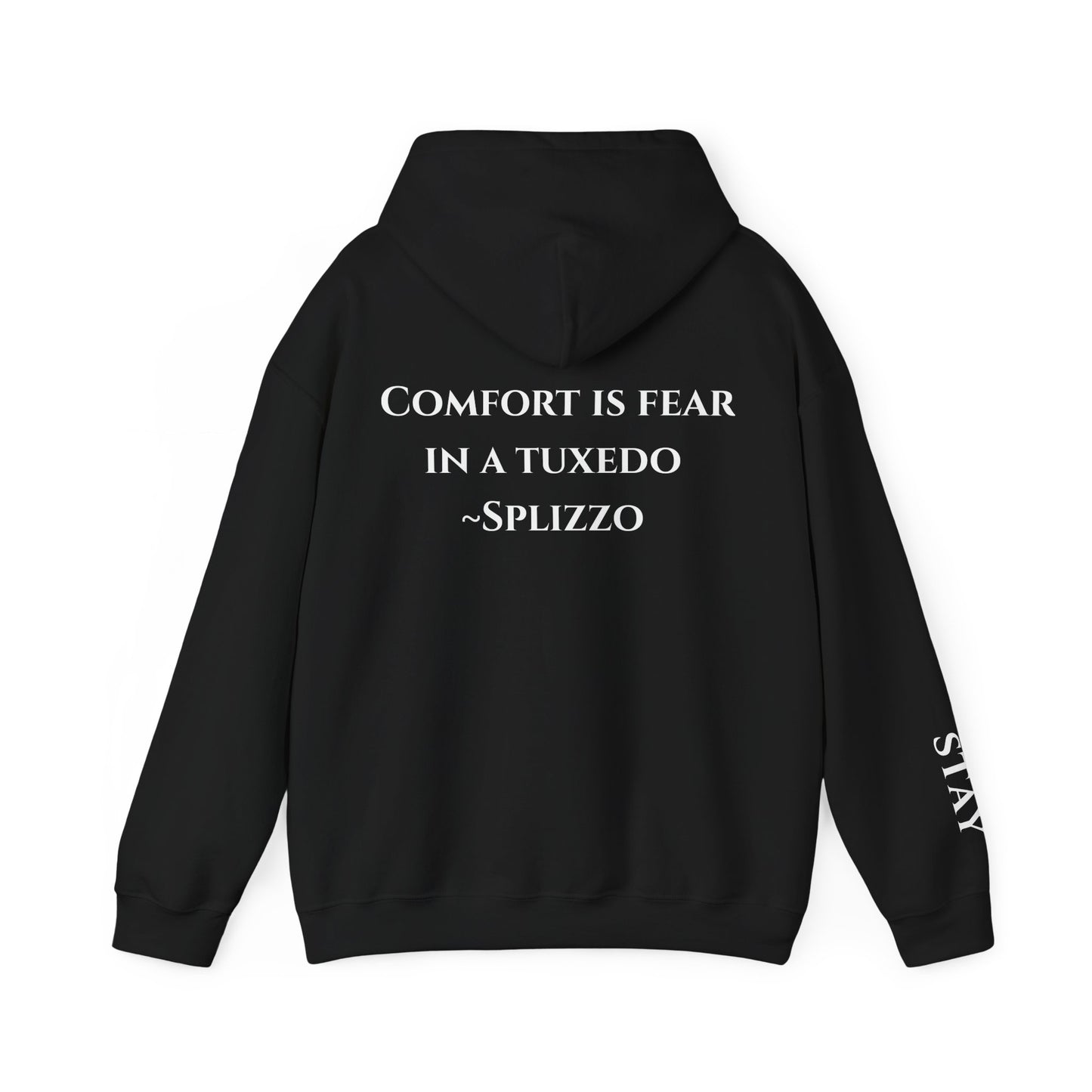 Comfort Is Fear In A Tuxedo Splizzo Hoodie