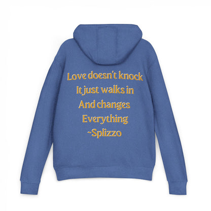 Love Doesn't Knock Splizzo Hoodie