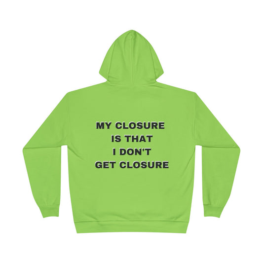 My Closure Splizzo Hoodie