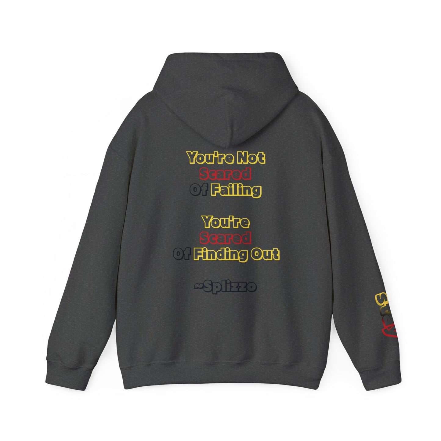 Not Scared Splizzo Hoodie