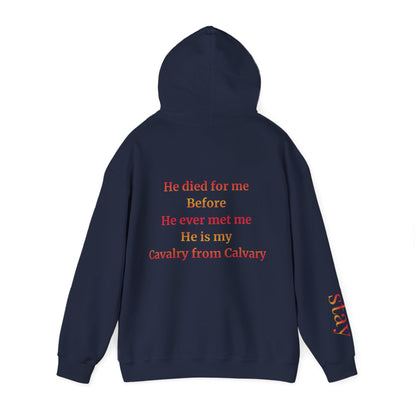 My Calvary From Calvary Splizzo Hoodie