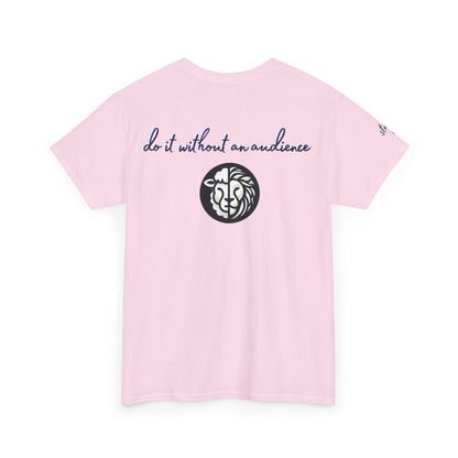 Do It Without An Audience Splizzo T-shirt