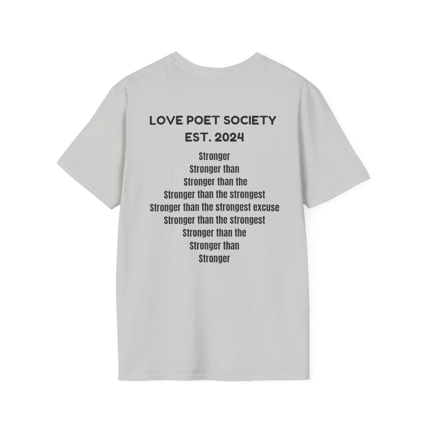 Stronger Unisex Softstyle T-Shirt - Motivational Quote Tee for Fitness Enthusiasts