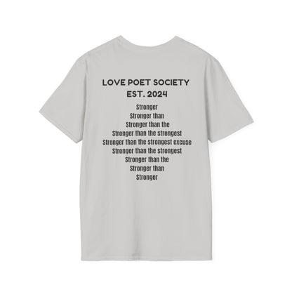Stronger Unisex Softstyle T-Shirt - Motivational Quote Tee for Fitness Enthusiasts
