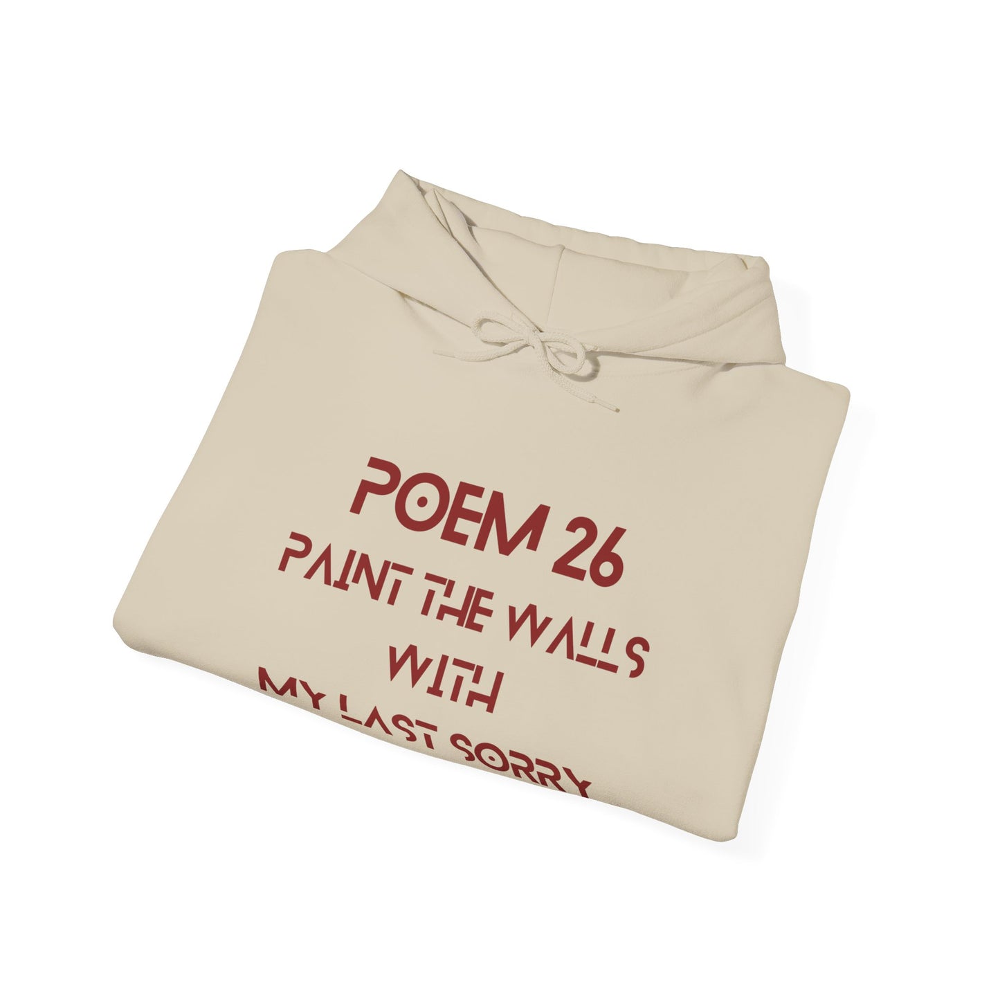 Poem 26 Paint The Walls Splizzo Hoodie