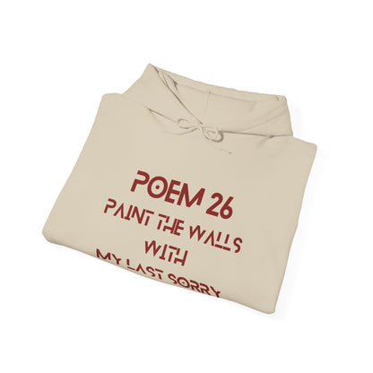 Poem 26 Paint The Walls Splizzo Hoodie