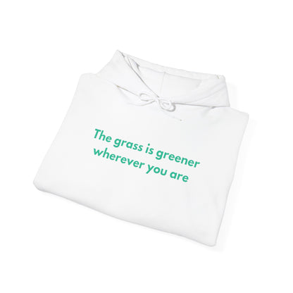 'Grass is Greener' & 'Perfekt As Is' Hoodie