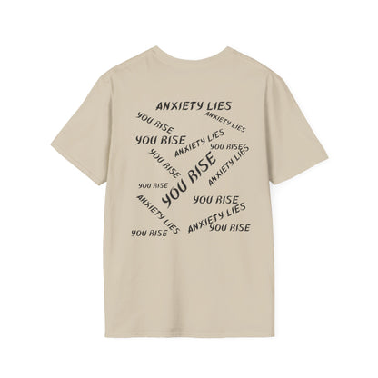 Splizzo Anxiety Lies II You Rise T-shirt