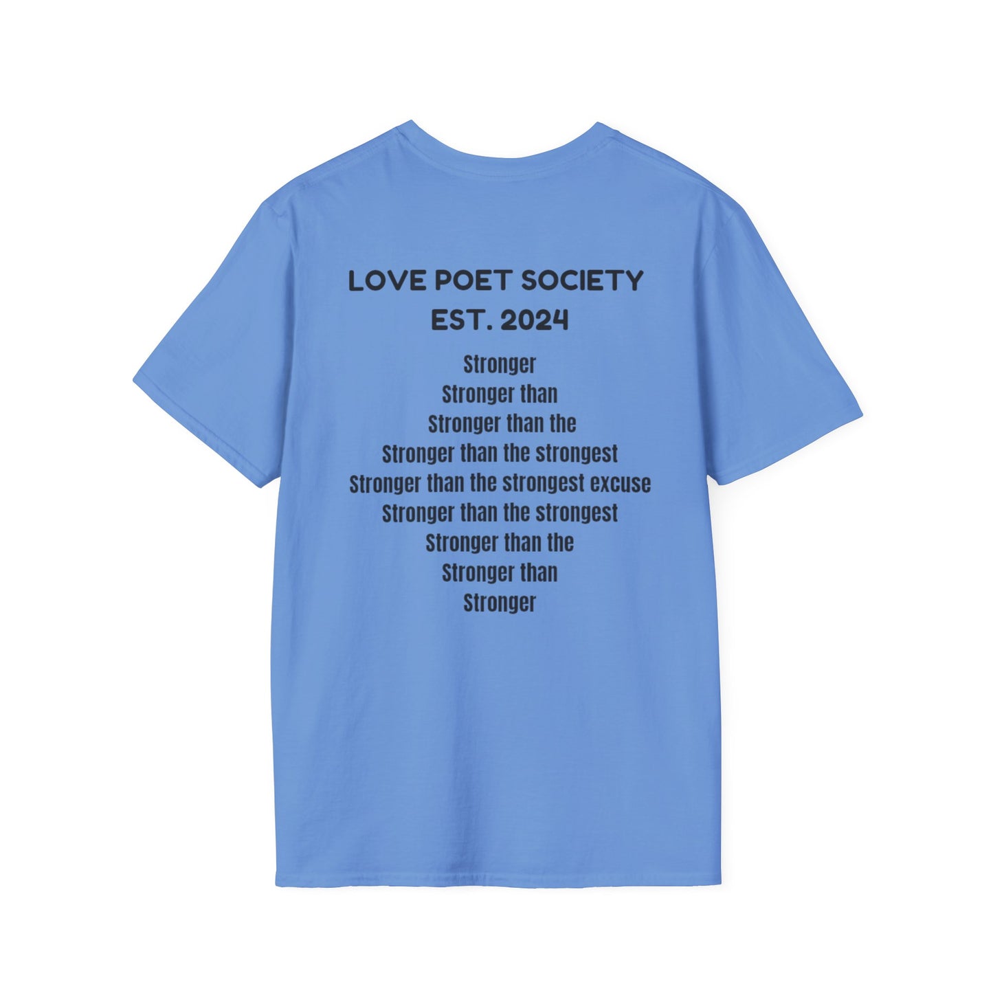 Stronger Unisex Softstyle T-Shirt - Motivational Quote Tee for Fitness Enthusiasts
