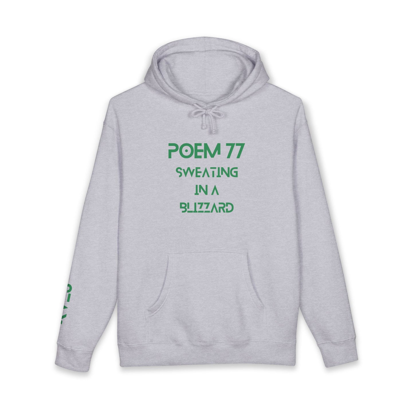 Poem 77 God Persisted Splizzo Hoodie