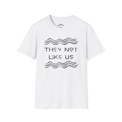 They Not Like Us Unisex Softstyle T-Shirt - Casual Graphic Tee for Comfort & Self-Expression