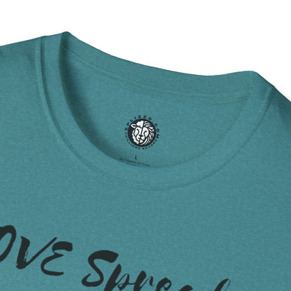 Love Spreads Like Wildfire T-shirt