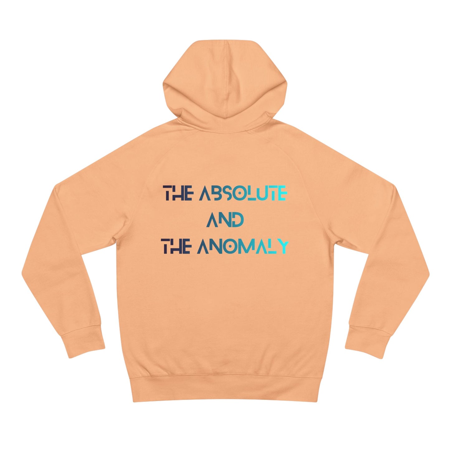 The Absolute And The Anomaly Splizzo Hoodie