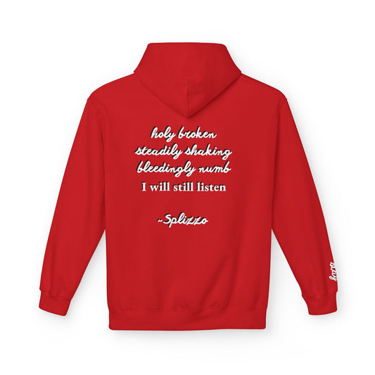 I Will Still Listen Splizzo Hoodie