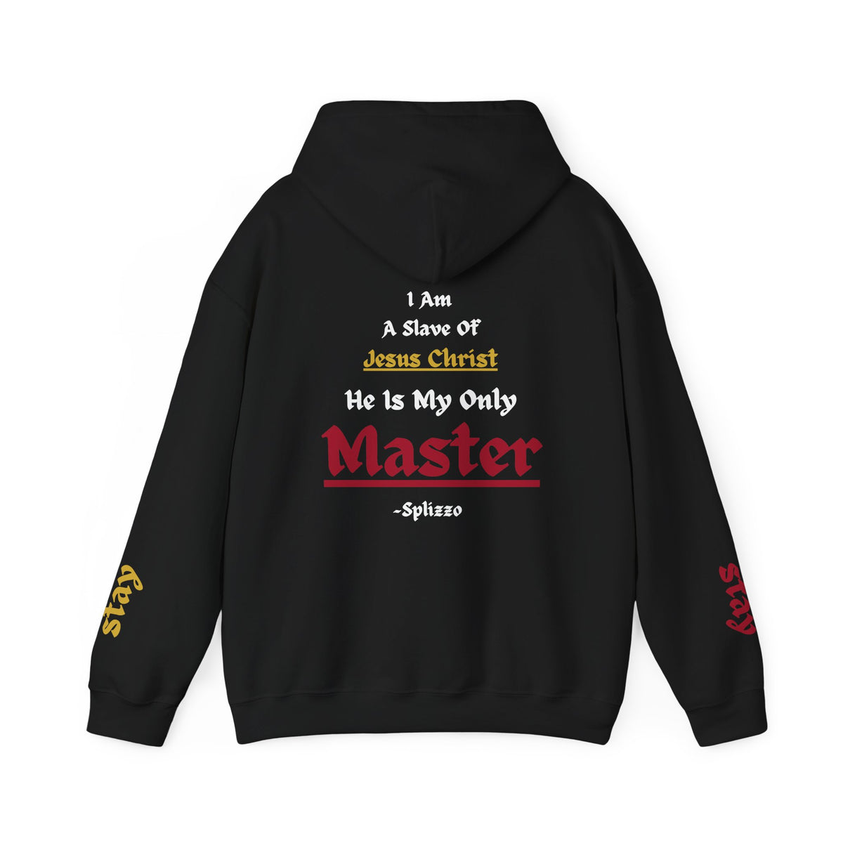 Slave Of Jesus Splizzo Hoodie