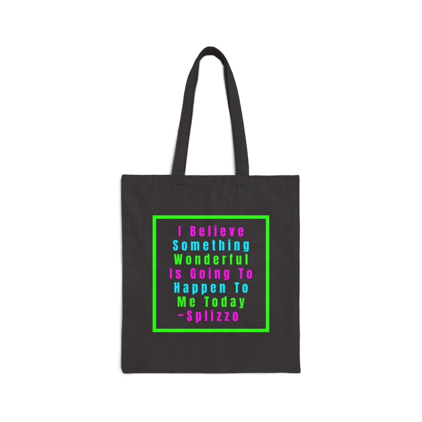I Believe Splizzo Tote Bag